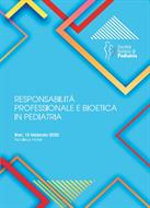 RESPONSABILITA' PROFESSIONALE E BIOETICA IN PEDIATRIA  BARI, 15 FEBBRAIO 2020 NICOLAUS HOTEL 